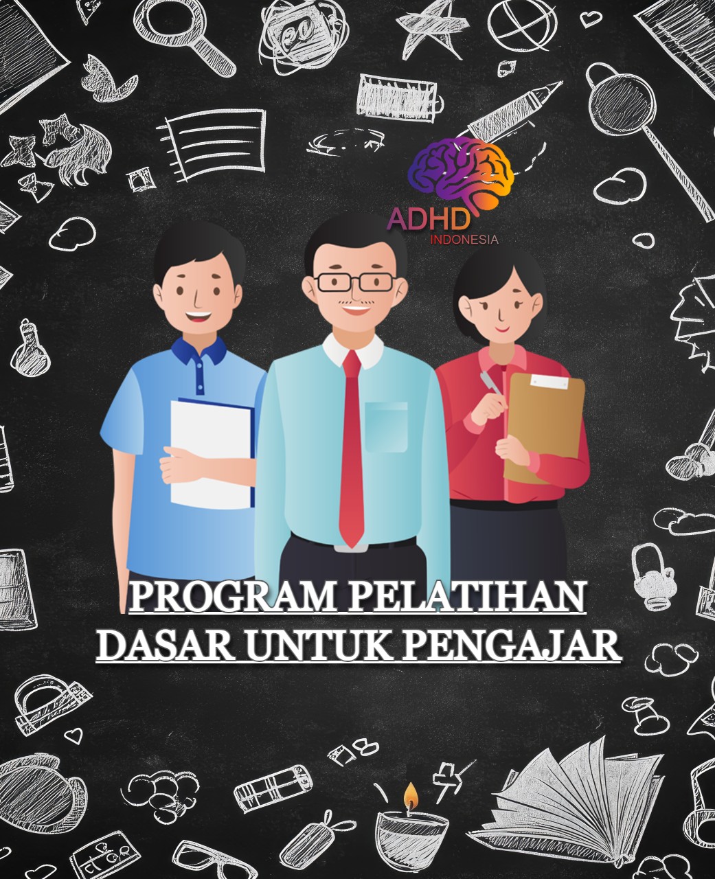 Pelatihan Dasar Pengajar ADHD Indonesia Kabupaten Tabalong